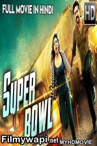 Super Bowl (2019) South Indian Hindi Dubbed Movie