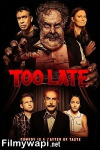 Too Late (2021) Hollywood Hindi Dubbed poster