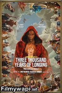 Three Thousand Years Of Longing (2022) Hollywood Hindi Dubbed poster