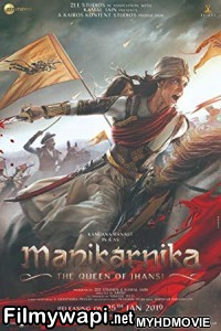 Manikarnika The Queen Of Jhansi (2019) Bollywood Movie poster