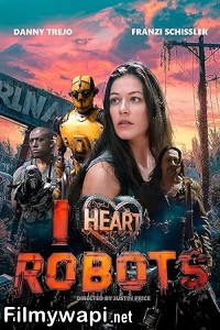 I Heart Robots (2024) English Movie poster