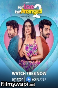 Half Love Half Arranged (2024) Season 2 Hindi Web Series poster