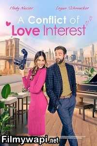 A Conflict of Love Interest (2024) Hollywood Hindi Dubbed