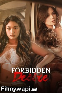 Forbidden Desire (2024) Tagalog Movie poster