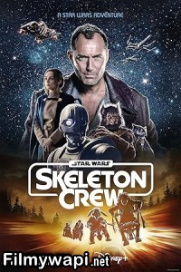 Star Wars Skeleton Crew (2024) Hindi Web Series poster