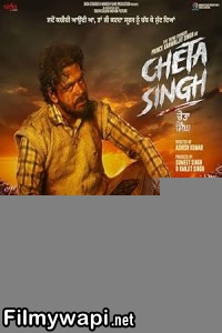 Cheta Singh (2023) Hindi Movie