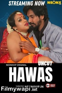 Hawas (2024) Neonx Hindi Short Film poster