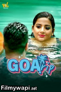 Goa Trip (2024) Waah Hindi Unrated Web Series