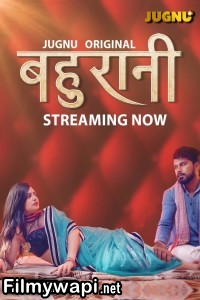 Bahurani (2024) Jugnu Hindi Unrated Web Series poster