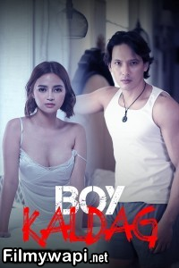 Boy Kaldag (2024) Tagalog Movie poster