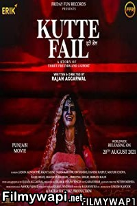 Kutte Fail (2021) Punjabi Movie poster