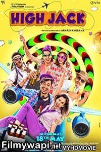 High Jack (2018) Bollywood Movie poster