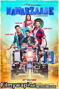 Nawabzaade (2018) Bollywood Movie