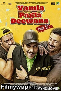 Yamla Pagla Deewana Phir Se (2018) Bollywood Movie