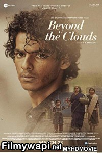 Beyond The Clouds (2018) Bollywood Movie poster