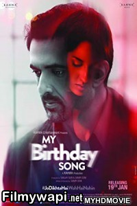 My Birthday Song (2018) Bollywood Movie poster