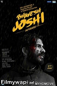 Bhavesh Joshi Superhero (2018) Bollywood Movie