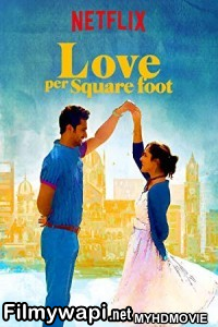 Love Per Square Foot (2018) Bollywood Movie poster