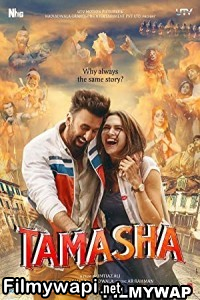 Tamasha (2015) Hindi Movie poster