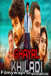 Ghayal Khiladi (2019) South Indian Hindi Dubbed Movie poster