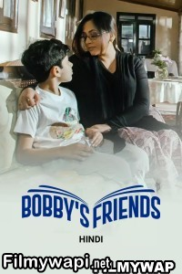 Bobbys Friends (2023) Hindi Movie poster